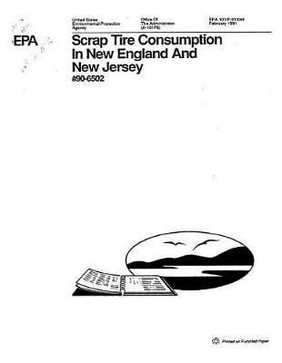 Scrap Tire Consumption in New England and New Jersey