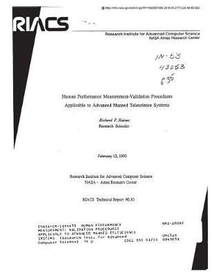 Human Performance Measurement: Validation Procedures Applicable to Advanced Manned Telescience Systems