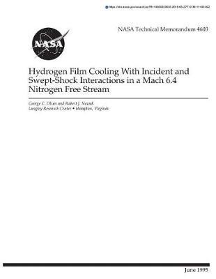 Hydrogen Film Cooling with Incident and Swept-Shock Interactions in a Mach 6.4 Nitrogen Free Stream