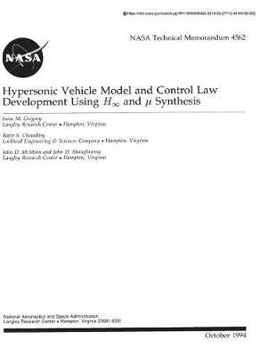 Hypersonic Vehicle Model and Control Law Development Using H(infinity) and Micron Synthesis