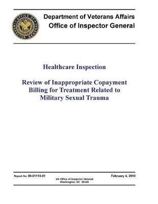 Review of Inappropriate Copayment Billing for Treatment Related to Military Sexual Trauma