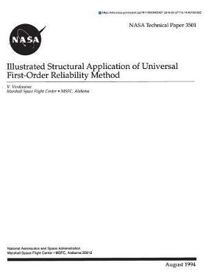Illustrated Structural Application of Universal First-Order Reliability Method
