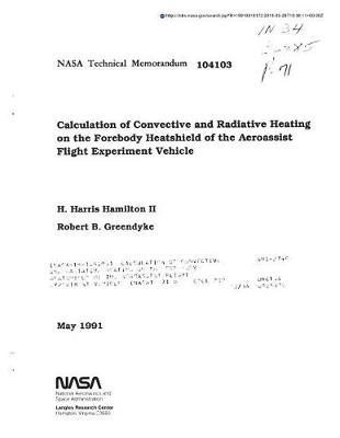 Calculation of Convective and Radiative Heating on the Forebody Heatshield of the Aeroassist Flight Experiment Vehicle