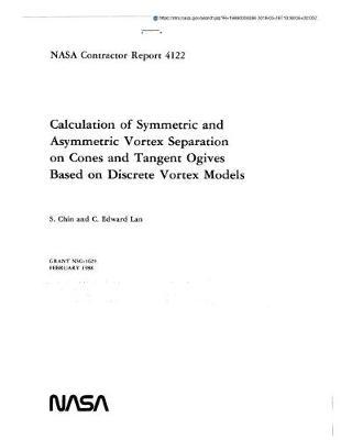 Calculation of Symmetric and Asymmetric Vortex Seperation on Cones and Tangent Ogives Based on Discrete Vortex Models