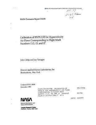 Calibration of Hypulse for Hypervelocity Air Flows Corresponding to Flight Mach Numbers 13.5, 15, and 17
