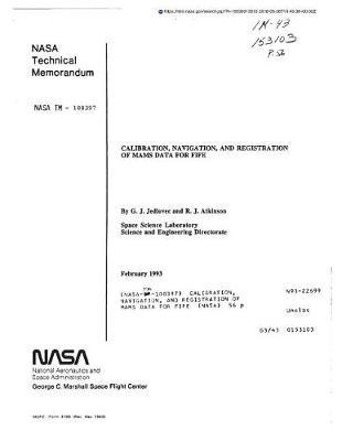 Calibration, Navigation, and Registration of Mams Data for Fife