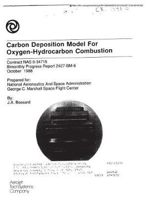 Carbon Deposition Model for Oxygen-Hydrocarbon Combustion