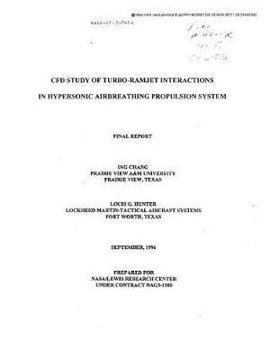 Cfd Study of Turbo-Ramjet Interactions in Hypersonic Airbreathing Propulsion System