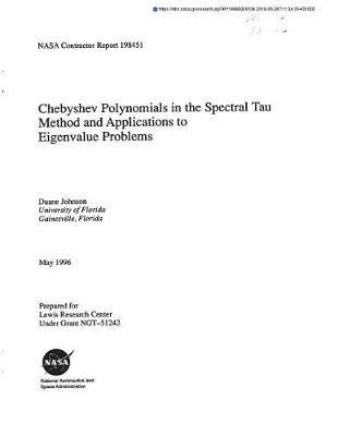 Chebyshev Polynomials in the Spectral Tau Method and Applications to Eigenvalue Problems