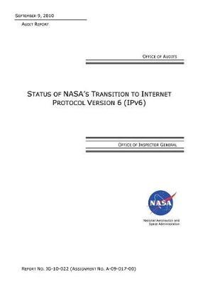 Status of Nasa's Transition to Internet Protocol Version 6 (Ipv6) .