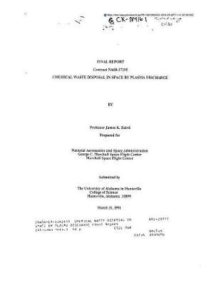 Chemical Waste Disposal in Space by Plasma Discharge