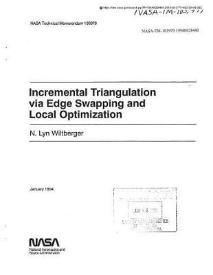 Incremental Triangulation by Way of Edge Swapping and Local Optimization