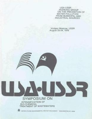 Symposium on Intensification of Bio-Chemical Treatment of Wastewaters