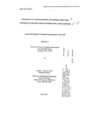Influence of Backup Bearings and Support Structure Dynamics on the Behavior of Rotors with Active Supports