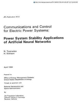 Communications and Control for Electric Power Systems: Power System Stability Applications of Artificial Neural Networks