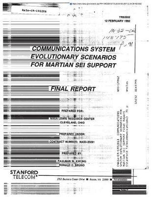 Communications System Evolutionary Scenarios for Martian SEI Support