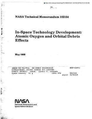 In-Space Technology Development: Atomic Oxygen and Orbital Debris Effects