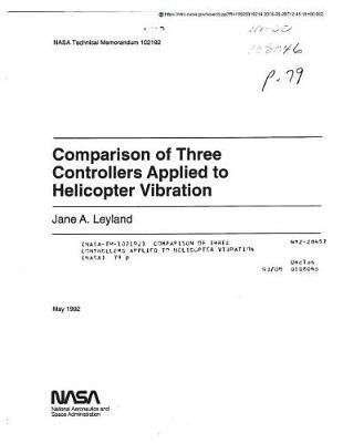 Comparison of Three Controllers Applied to Helicopter Vibration