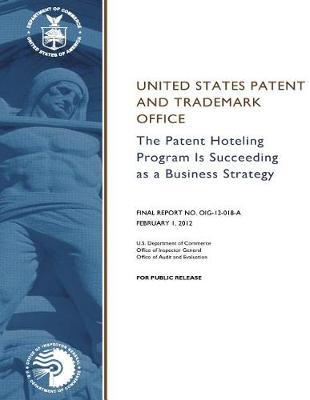 The Patent Hoteling Program Is Succeeding in a Business Strategy.