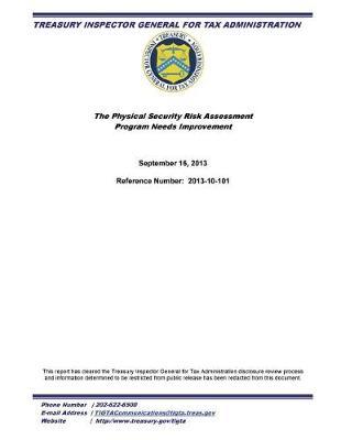 The Physical Security Risk Assessment Program Needs Improvement