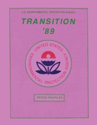 Transition '89 Volume: Office Profiles