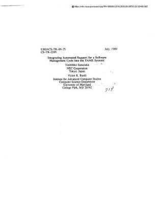 Integrating Automated Support for a Software Management Cycle Into the Tame System