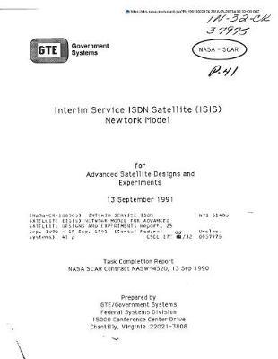 Interim Service ISDN Satellite (Isis) Network Model for Advanced Satellite Designs and Experiments