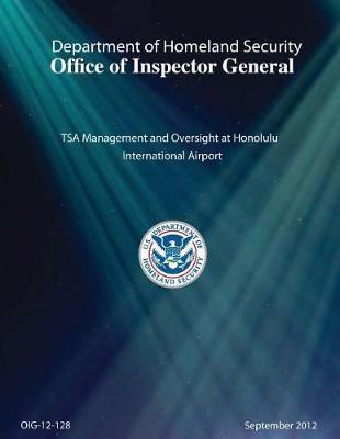 Tsa Management and Oversight at Honolulu International Airport