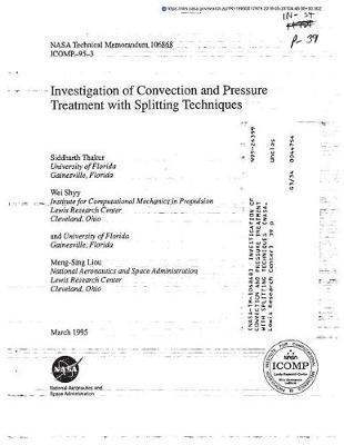 Investigation of Convection and Pressure Treatment with Splitting Techniques