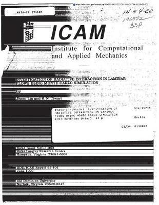 Investigation of Radiative Interaction in Laminar Flows Using Monte Carlo Simulation