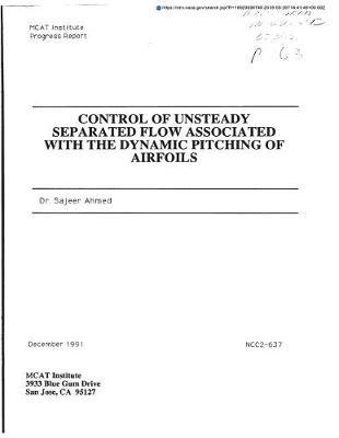 Control of Unsteady Separated Flow Associated with the Dynamic Pitching of Airfoils
