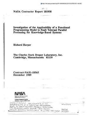 Investigation of the Applicability of a Functional Programming Model to Fault-Tolerant Parallel Processing for Knowledge-Based Systems