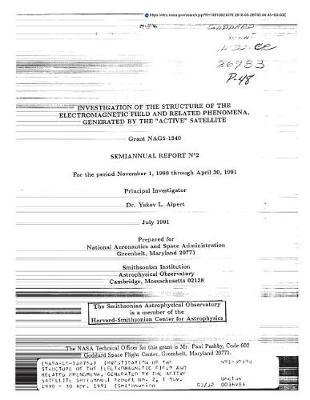 Investigation of the Structure of the Electromagnetic Field and Related Phenomena, Generated by the Active Satellite