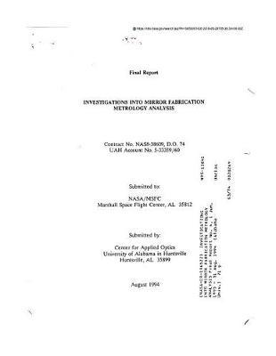 Investigations Into Mirror Fabrication Metrology Analysis