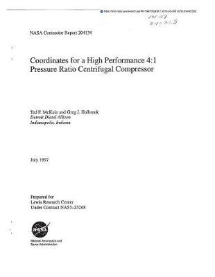 Coordinates for a High Performance 4: 1 Pressure Ratio Centrifugal Compressor