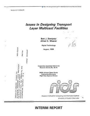 Issues in Designing Transport Layer Multicast Facilities