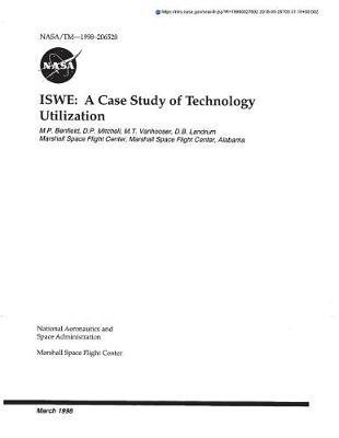 Iswe: A Case Study of Technology Utilization
