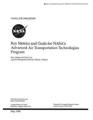 Key Metrics and Goals for Nasa's Advanced Air Transportation Technologies Program