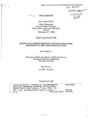 Kinetics of Thermochemical Gas-Solid Reactions Important in the Venus Sulfur Cycle