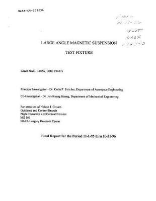 Large Angle Magnetic Suspension Test Fixture