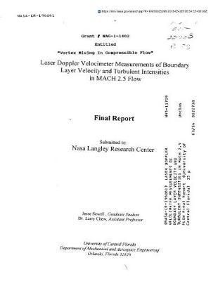 Laser Doppler Velocimeter Measurements of Boundary Layer Velocity and Turbulent Intensities in Mach 2.5 Flow