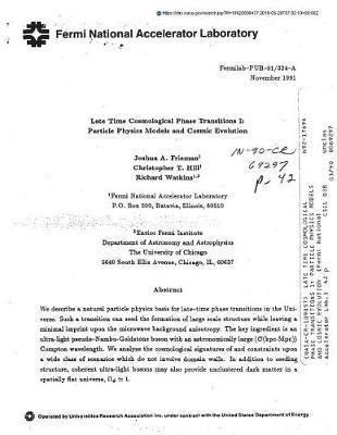 Late Time Cosmological Phase Transitions 1: Particle Physics Models and Cosmic Evolution