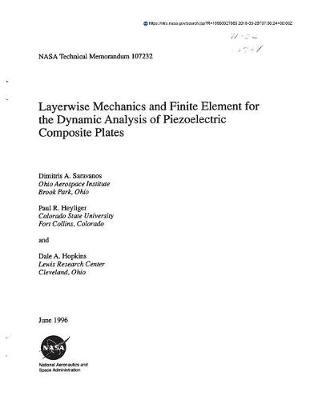 Layerwise Mechanics and Finite Element for the Dynamic Analysis of Piezoelectric Composite Plates