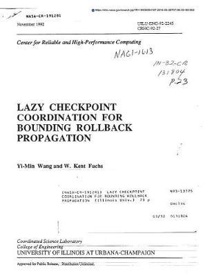 Lazy Checkpoint Coordination for Bounding Rollback Propagation