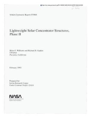 Lightweight Solar Concentrator Structures, Phase 2