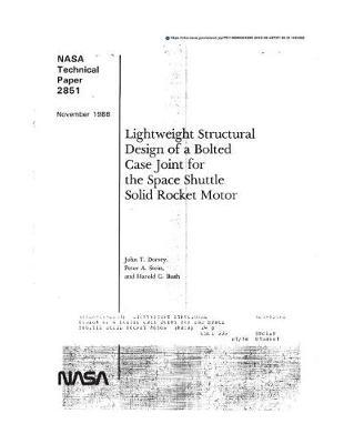 Lightweight Structural Design of a Bolted Case Joint for the Space Shuttle Solid Rocket Motor