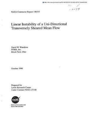 Linear Instability of a Uni-Directional Transversely Sheared Mean Flow