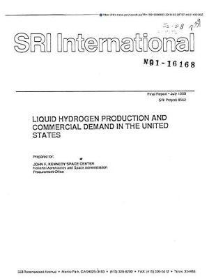 Liquid Hydrogen Production and Commercial Demand in the United States