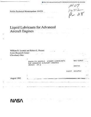 Liquid Lubricants for Advanced Aircraft Engines