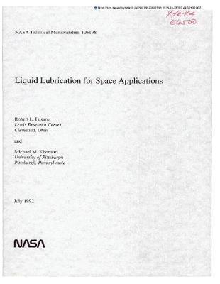 Liquid Lubrication for Space Applications